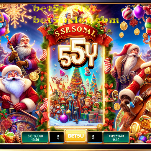 Descubra a Magia dos Jogos Sazonais na Bet5U Slot